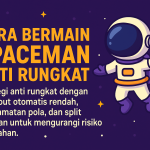 Cara Bermain Spaceman Anti Rungkat